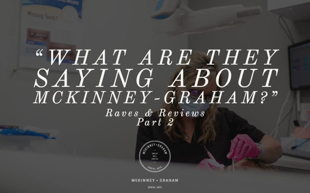 McKinney-Graham Raves & Reviews Part 2