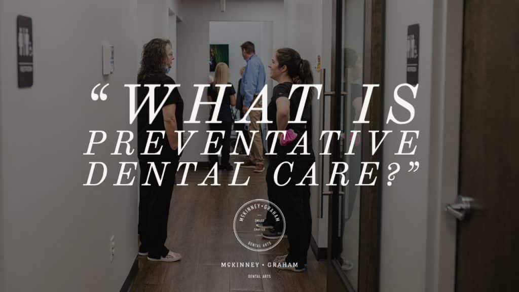 What is Preventative Dental Care Hickory Dentist