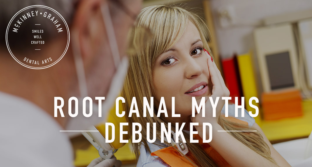 Root Canal Myths Debunked:  The Truth About Modern Dentistry for Root Canal Treatment